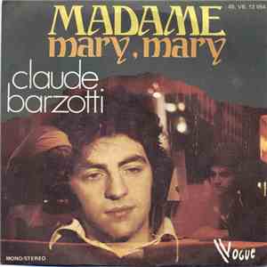 Claude Barzotti - Madame / Mary, Mary
