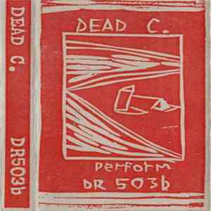 Dead C. - Perform DR503b