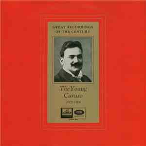 Enrico Caruso - The Young Caruso