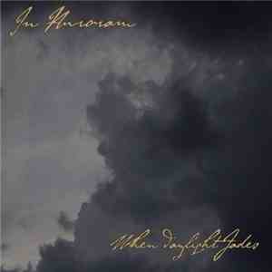 In Auroram - When Daylight Fades