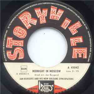 Jan Burgers And His New Orleans Syncopators - Midnight In Moscow