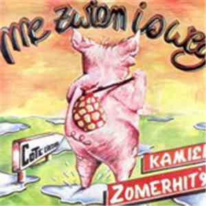 Kamiel - Me Zwien Is Weg
