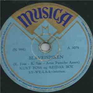 Kurt Foss Og Reidar Böe, Sy-We-La-Kvintetten - Blåveispiken / Sjömannsbetra ...