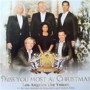 Los Angeles, The Voices - Miss You Most At Christmas