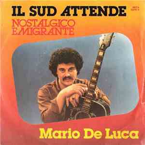 Mario De Luca - Il Sud Attende