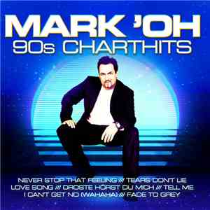 Mark 'Oh - 90s Charthits