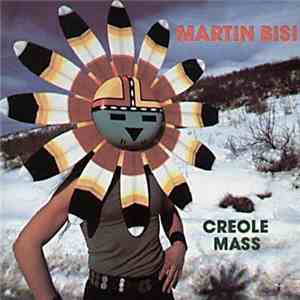 Martin Bisi - Creole Mass