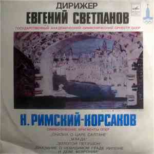 N. Rimsky-Korsakov - USSR Symphony Orchestra , Conductor Evgeni Svetlanov - ...