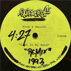 Nice & Smooth - Cash In My Hand