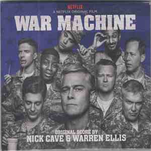 Nick Cave & Warren Ellis - War Machine (Original Score)