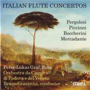 Pergolesi, Piccinni, Boccherini, Mercadante, Peter-Lukas Graf, Orchestra Da ...