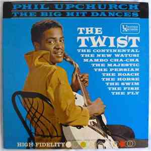 Phil Upchurch - The Big Hit Dances