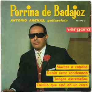 Porrina De Badajoz - Moritos A Caballo / Debía Estar Condenado / Tangos Extremeños / Castillo Que Está En Un Cerro