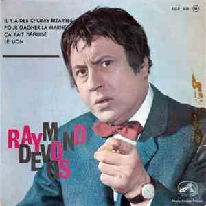Raymond Devos - Il Y A Des Choses Bizarres