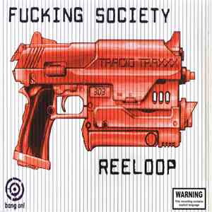 Reeloop - Fucking Society