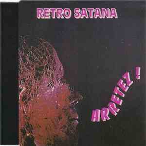 Retro Satana - Arrêtez!