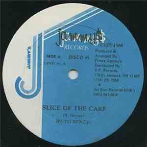 Risto Bengie - Slice Of The Cake