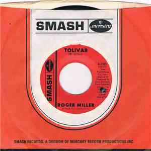 Roger Miller - Tolivar