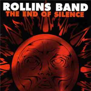 Rollins Band - The End Of Silence