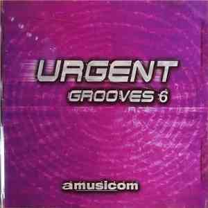 Ron Komie, Danny Pelfrey - Urgent Grooves 6