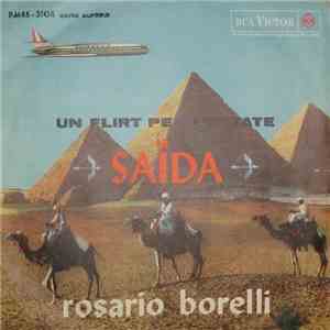 Rosario Borelli - Saida / Un Flirt Per L'Estate