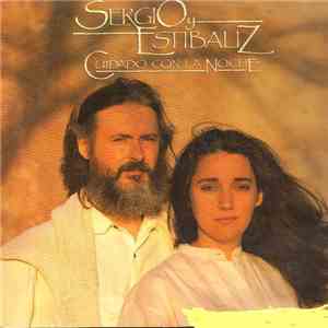 Sergio Y Estibaliz - Cuidado Con La Noche