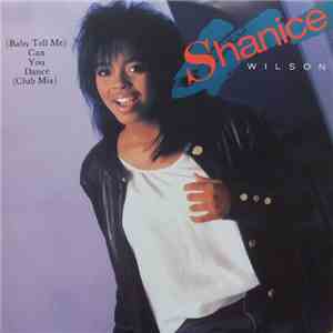 Shanice Wilson - (Baby Tell Me) Can You Dance