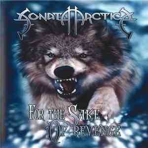 Sonata Arctica - For The Sake Of Revenge