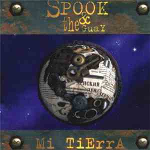 Spook And The Guay - Mi Tierra