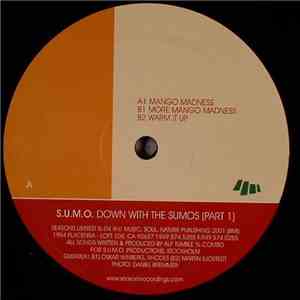 S.U.M.O. - Down With The Sumo's (Part 1)