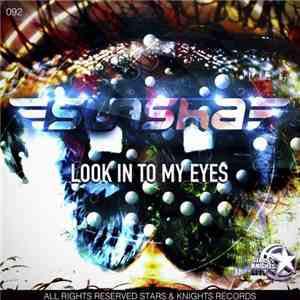 Sunsha  - Look In To My Eyes