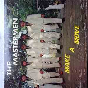 The Mastermen - Make A Move