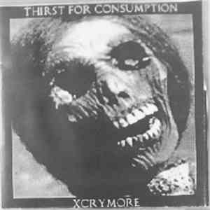 Thirst For Consumption / xCrymore - Split