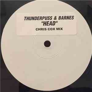 Thunderpuss & Barnes - Head