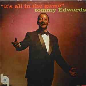 Tommy Edwards - It's All In The Game