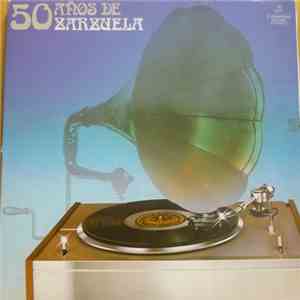 Various - 50 Años De Zarzuela