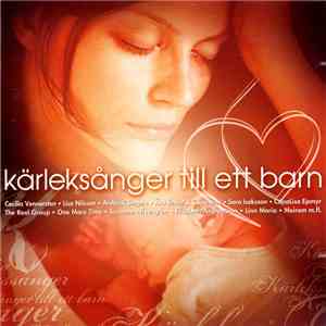 Various - Kärleksånger Till Ett Barn