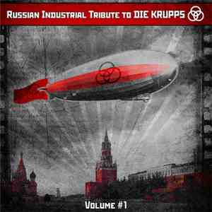 Various - Russian Industrial Tribute To Die Krupps