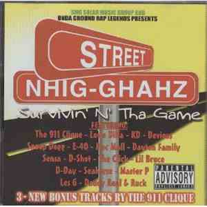 Various - Street Nhig-Ghahz Survivin 'N' Tha Game