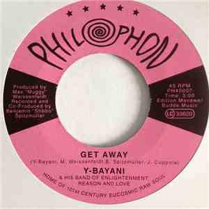 Y-Bayani - Get Away b/w Obar No Ni