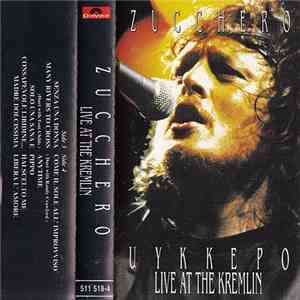 Zucchero - Live At The Kremlin