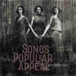 49 Swimming Pools - Songs Of Popular Appeal