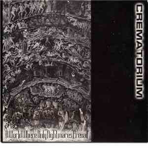 Crematorium - A World Where Only Nightmares Prevail