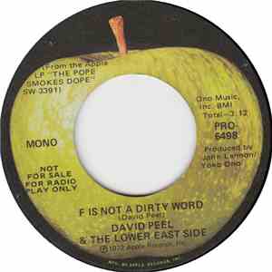 David Peel & The Lower East Side - F Is Not A Dirty Word/The Ballad Of New  ...