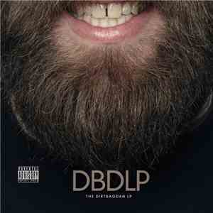 Dirtbag Dan - The Dirtbag Dan LP