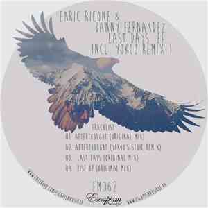 Enric Ricone & Danny Fernandez (Spain) - Last Days EP
