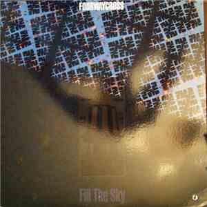 Fourwaycross - Fill The Sky