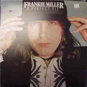 Frankie Miller - A Perfect Fit