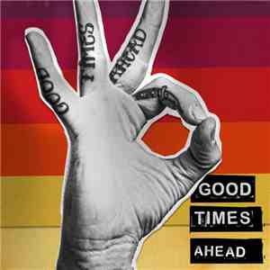 GTA  - Good Times Ahead