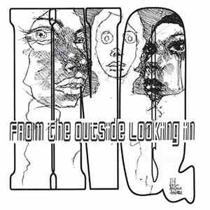 IN-Q - From The Outside Looking In